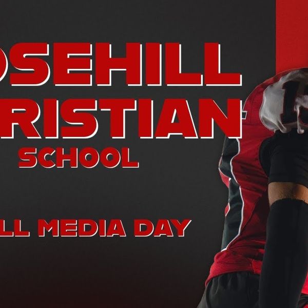 ROLL THE TAPE: Rosehill Christian 2025 Fall Media Day Hype Video