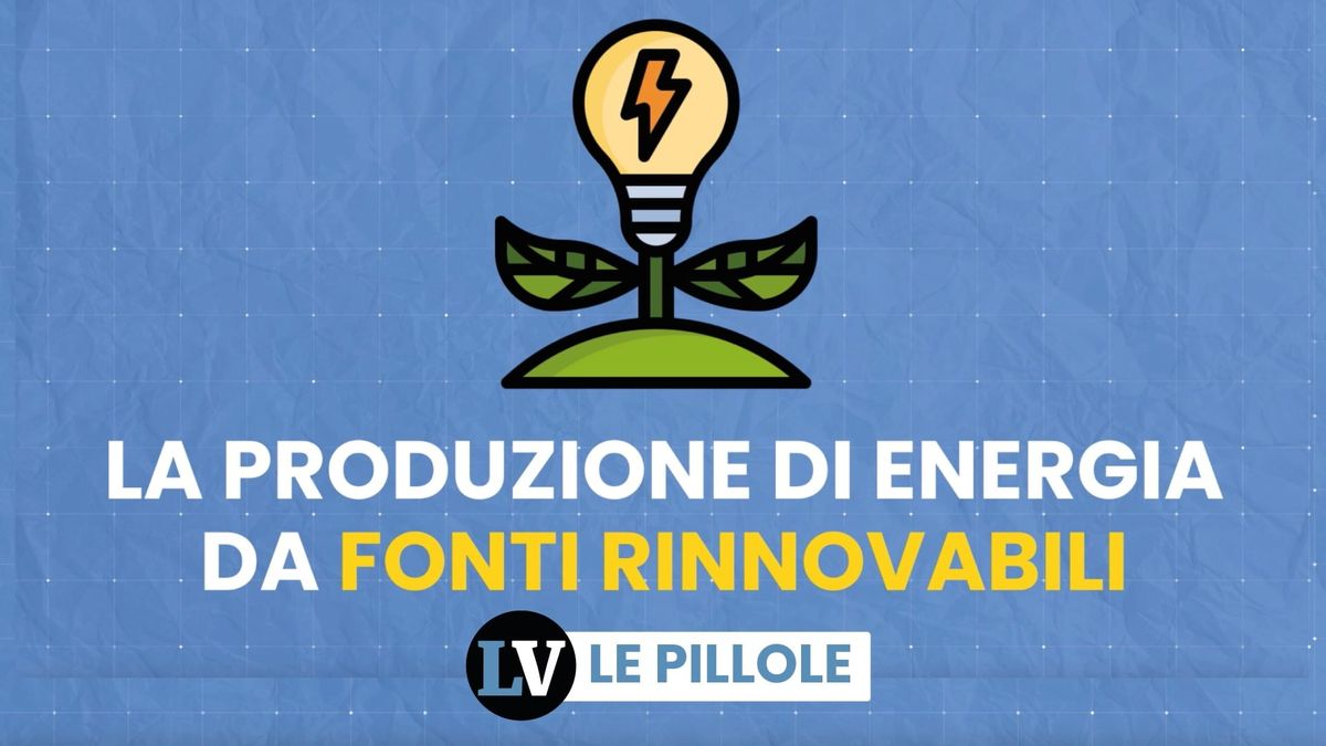 La produzione di energia da fonti rinnovabili