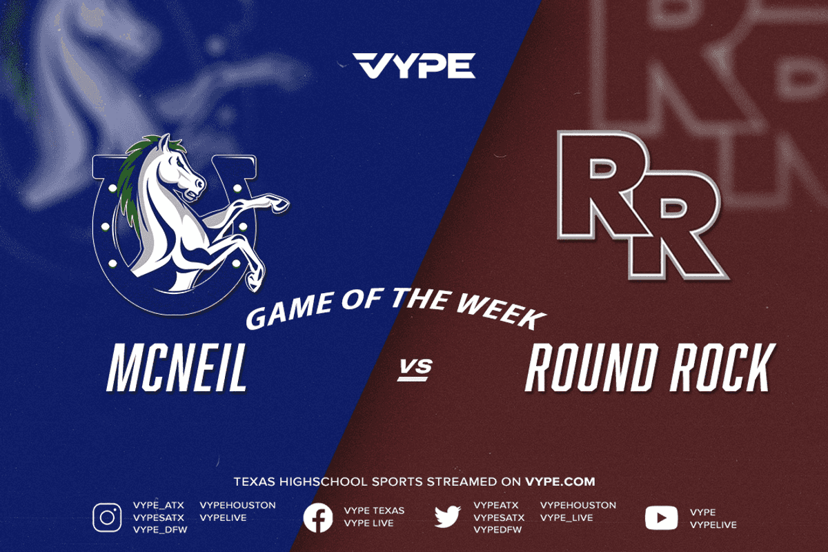 VYPE Austin Central Texas Game of the Week Recap: Revived Round Rock dispatches McNeil