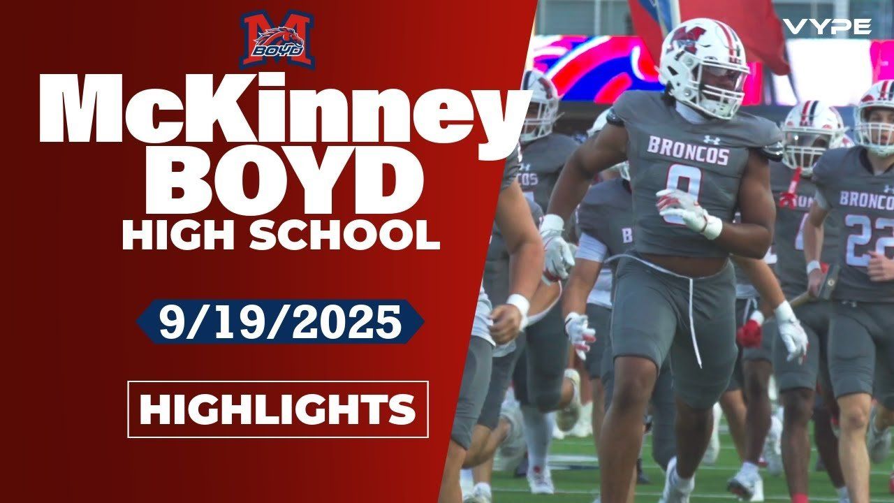 VYPE Highlights | McKinney Boyd Broncos vs Prosper Eagles Football
