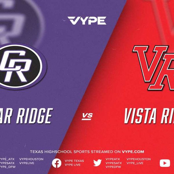 7PM - Football: Cedar Ridge vs. Vista Ridge