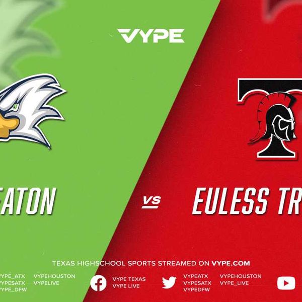 7PM - Football: Eaton vs. Euless Trinity