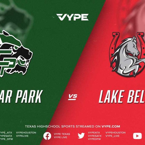 7PM - Football: Cedar Park vs. Lake Belton