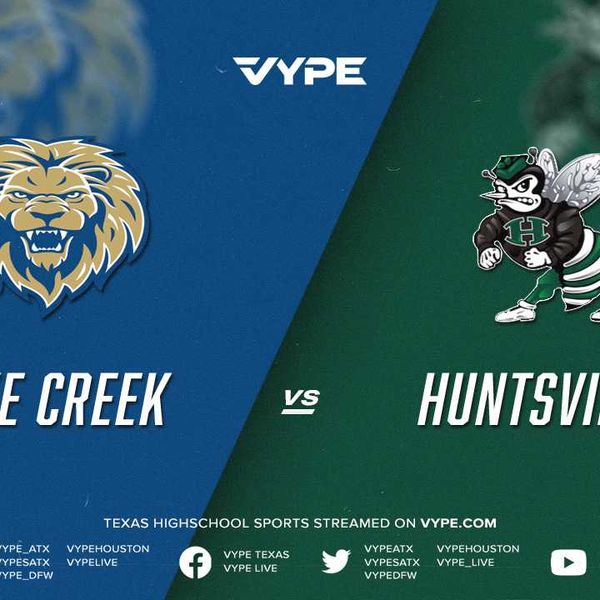 7PM - Football: Lake Creek vs. Huntsville