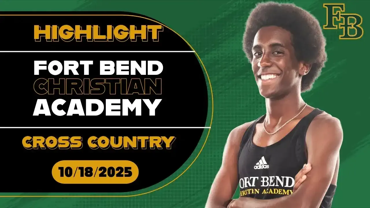 VYPE Highlight | Fort Bend Christian Academy Cross Country