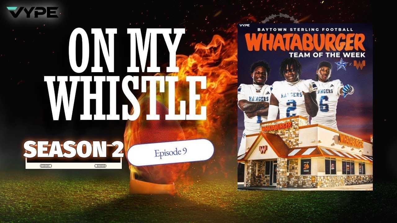 On My Whistle Podcast | TXHSFB Week 7 Preview, Week 6 Recap, Teams To Watch Out For