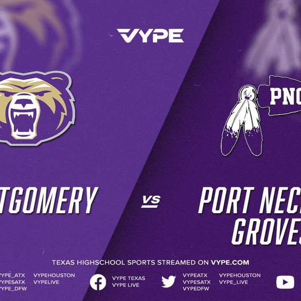 7PM - Football: Montgomery vs. Port Neches Groves