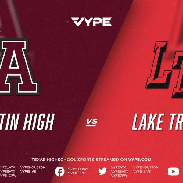 7:30PM - Football: Austin High vs. Lake Travis