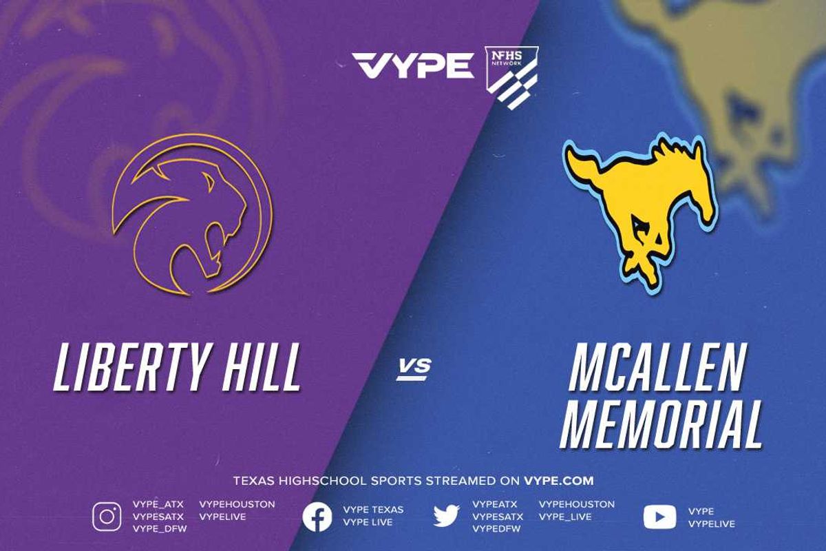 6PM | NFHS – 5A-2 Volleyball Reg. IV Semifinal: Liberty Hill vs. McAllen Memorial