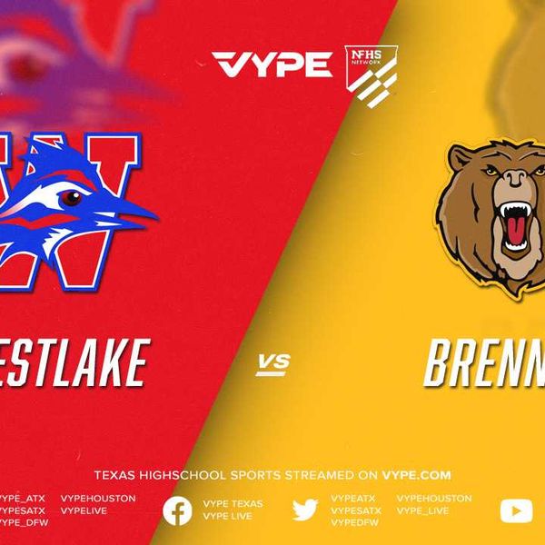 6PM | NFHS – 6A-1 Volleyball Area: Westlake vs. Brennan