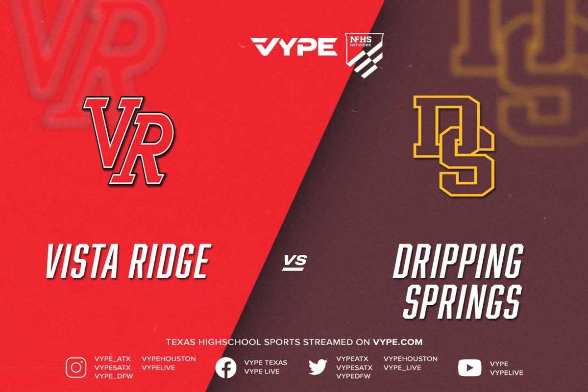 7PM | NFHS – 6A D2 Football Bi-district: Vista Ridge vs. Dripping Springs