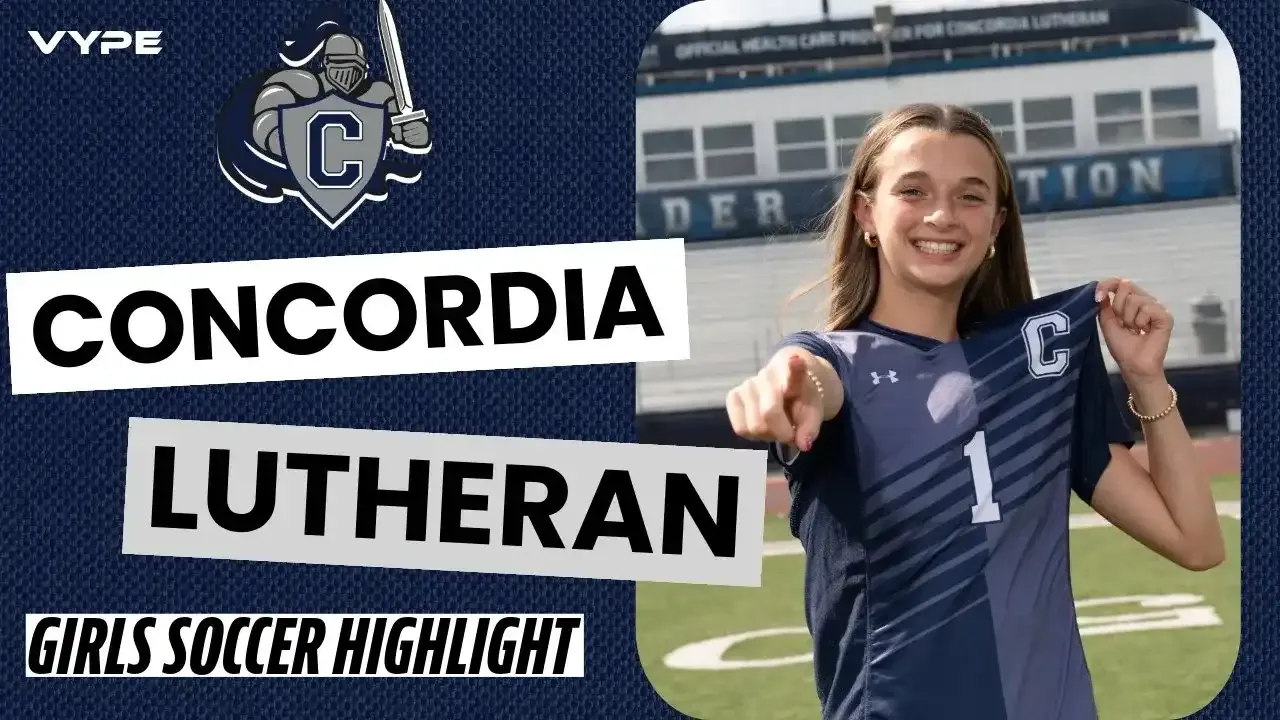VYPE Highlights | Concordia Lutheran Crusaders Girls Soccer