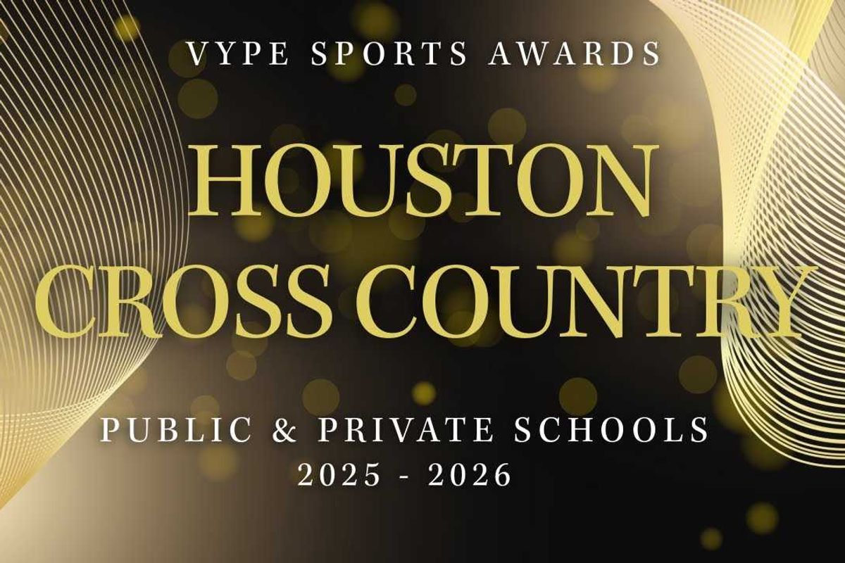 VYPE AWARDS: Public & Private School Boys and Girls Cross Country by Houston Methodist Orthopedics & Sports Medicine