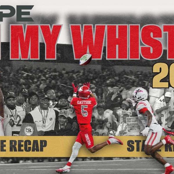 THE WRAP: What we saw during State Title Weekend - The ON MY WHISTLE Podcast