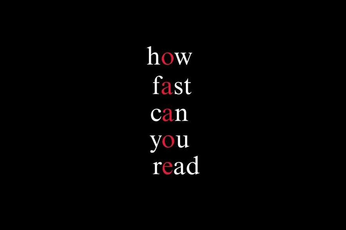reading, speed reading, reading speed, words per minute, reading fast