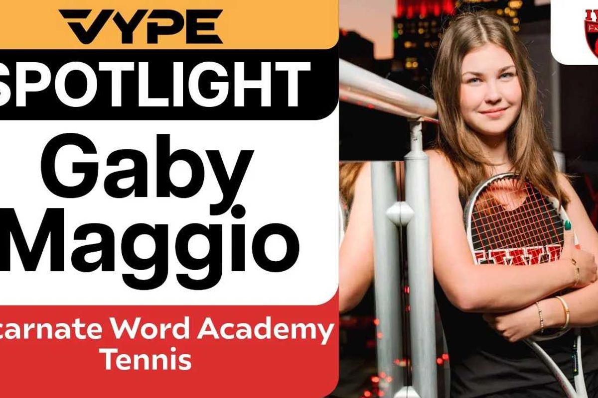 VYPE Spotlight: Gaby Maggio of Incarnate Word Academy Tennis