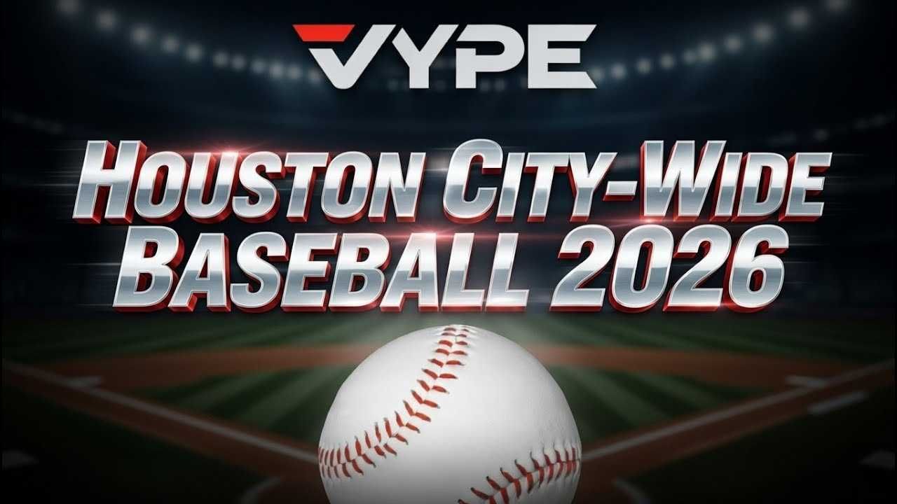 ROLL THE TAPE: VYPE Houston City-Wide Baseball 2026 Media Day Hype Video