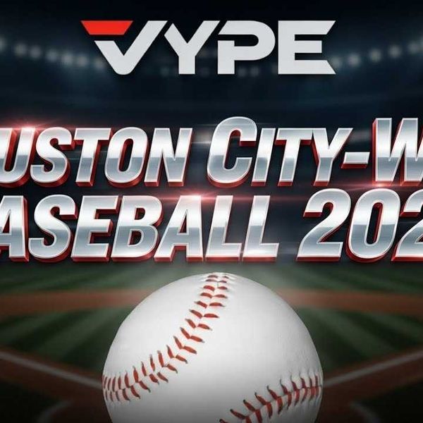ROLL THE TAPE: VYPE Houston City-Wide Baseball 2026 Media Day Hype Video