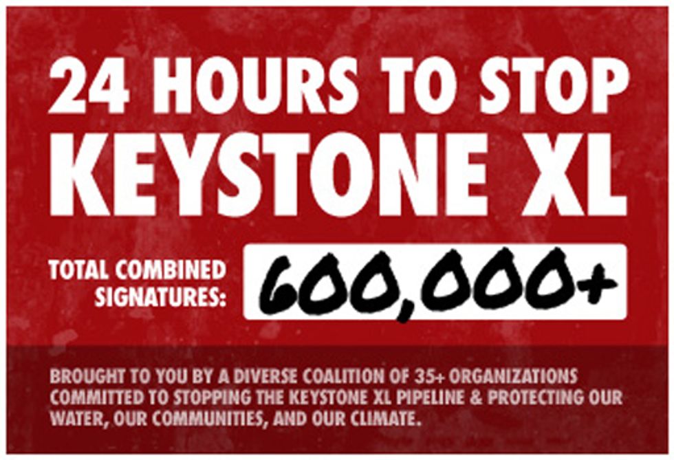 More than 600,000 Say No to Keystone XL