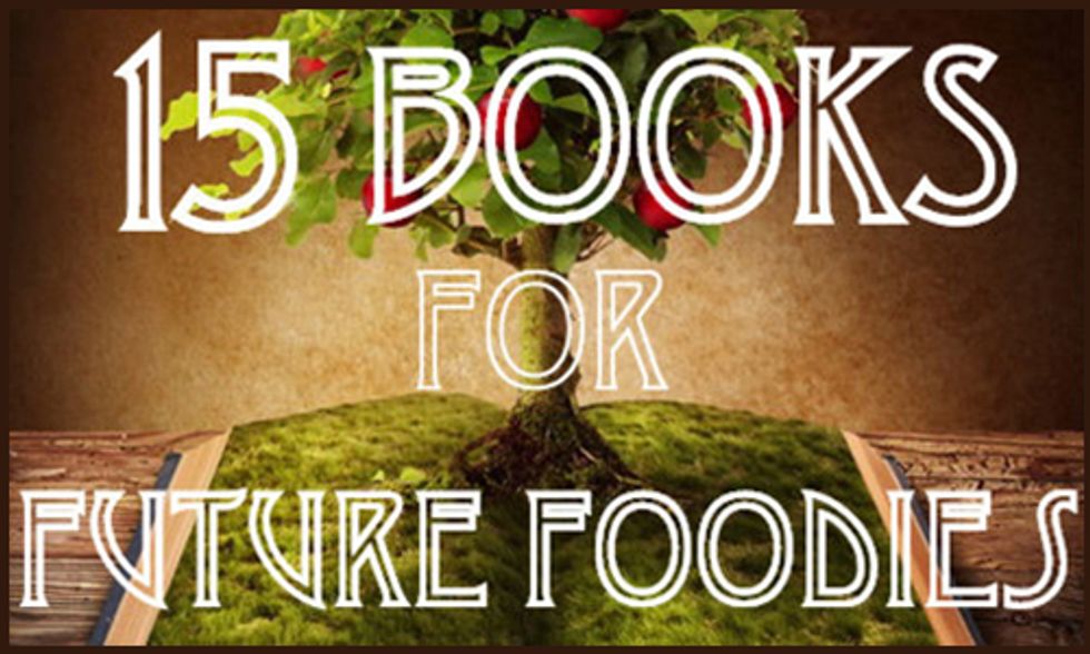 15 Books For Future Foodies
