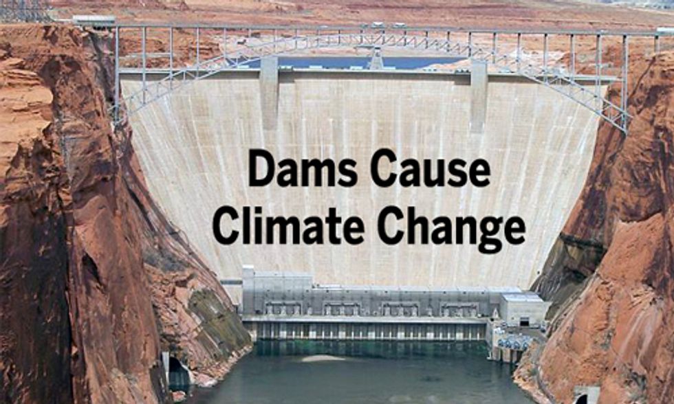 Dams Cause Climate Change, They Are Not Clean Energy