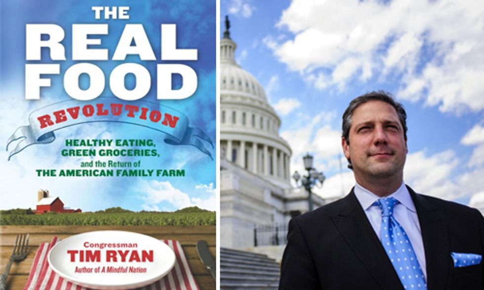 The Real Food Revolution: Congressman Tim Ryan's Manifesto for a New Food System