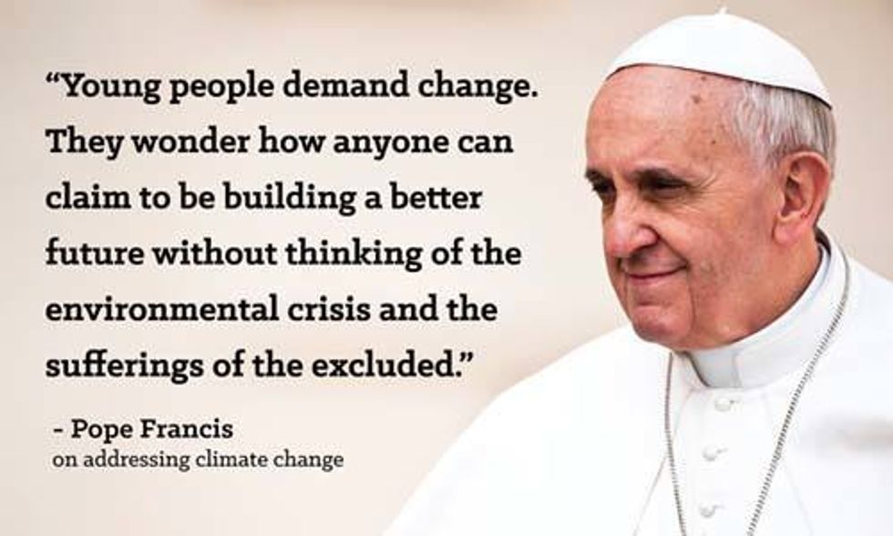 Pope's Encyclical Proves We Have an 'Unshakeable Moral Imperative to Act on Climate Change'