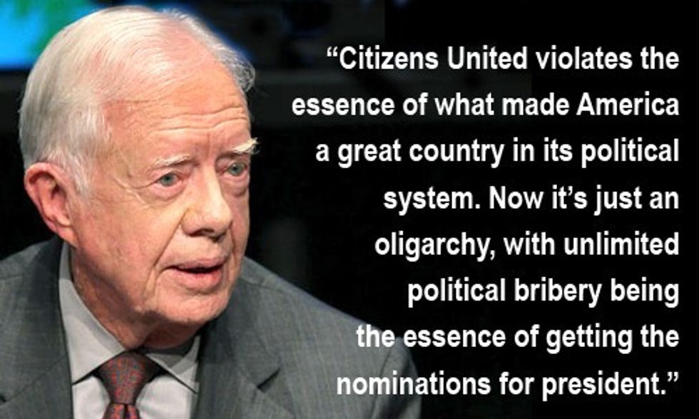 Jimmy Carter: The U.S. Is an 'Oligarchy With Unlimited Political Bribery'