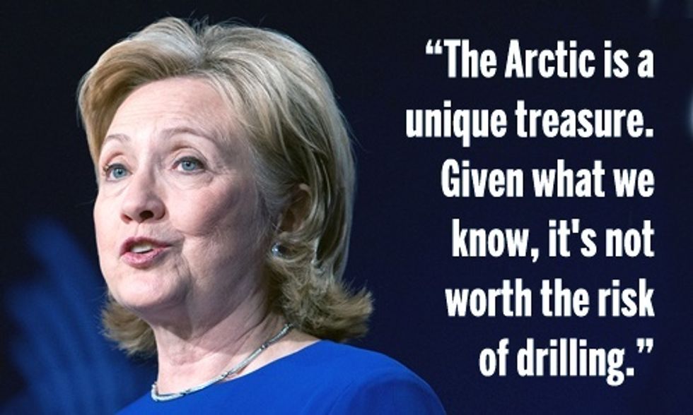 Hillary Clinton: Arctic Drilling Is 'Not Worth the Risk'
