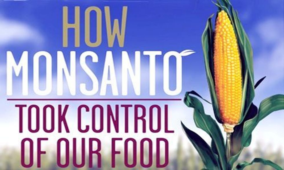 How Monsanto Took Control of Our Food System