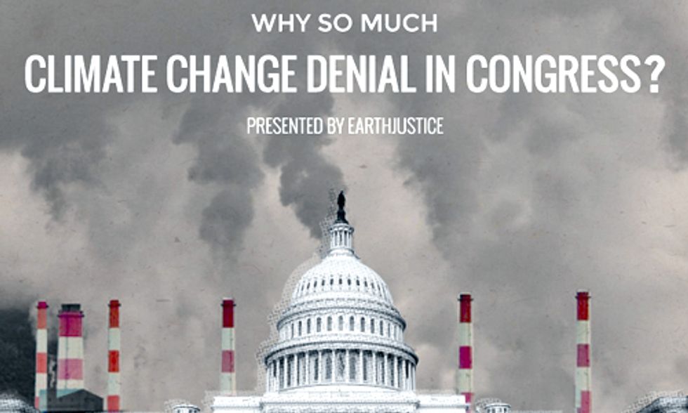 Why So Much Climate Denial in Congress? Follow the Money