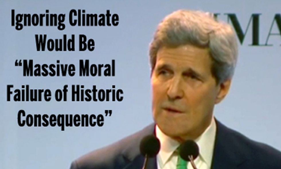 John Kerry: Ignoring Climate Would Be 'Massive Moral Failure of Historic Consequence'