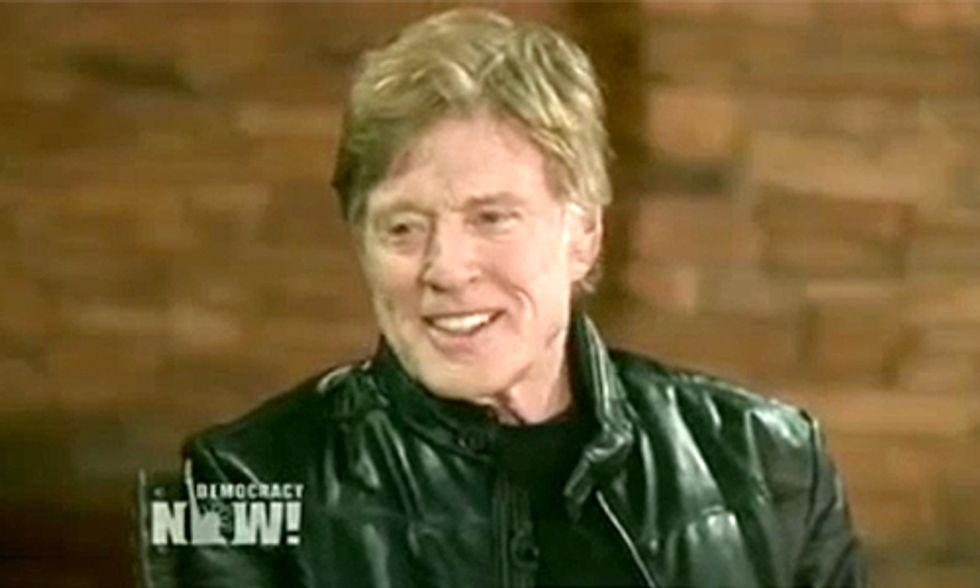 Robert Redford: Fossil Fuels Need to Stay in the Ground, Renewable Energy Is the Future