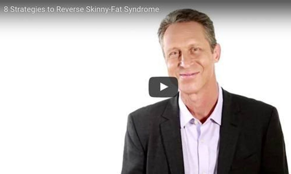 Dr. Mark Hyman: Do You Have Skinny-Fat Syndrome?