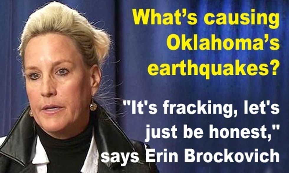 Erin Brockovich on Oklahoma Earthquakes: 'It's Fracking, Let's Just be Honest'