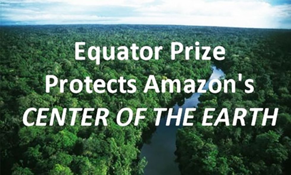 Equator Prize Protects Amazon's 'Center of the Earth'