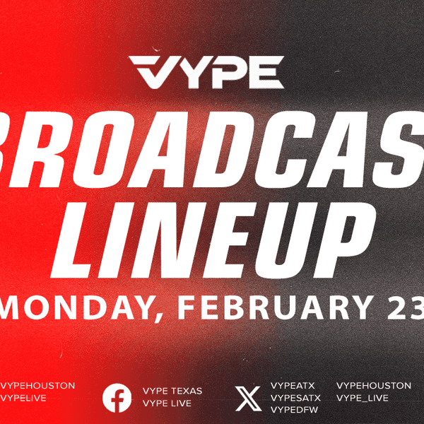 VYPE Live Lineup - Monday 2/23/26