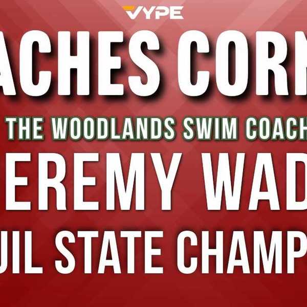 VYPE COACHES CORNER | The Woodlands Swim Head Coach Jeremy Wade