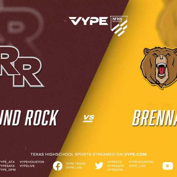 6PM | NFHS – 6A D1 Boys Basketball Area: Round Rock vs. Brennan