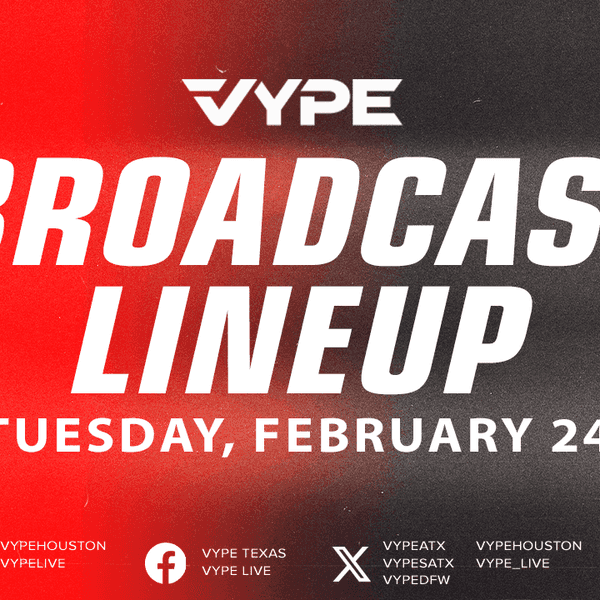 VYPE Live Lineup - Tuesday 2/24/26