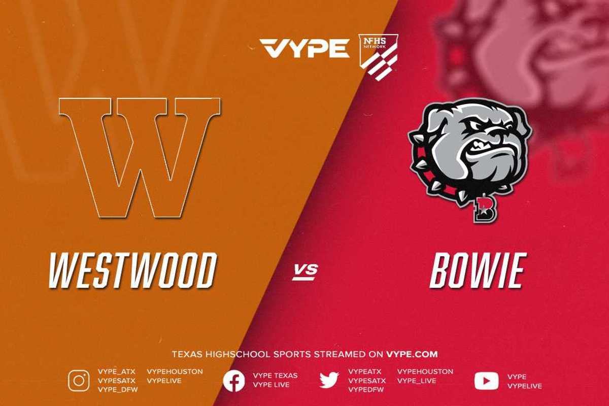 8PM | NFHS – 6A D1 Bi-district: Westwood vs. Bowie