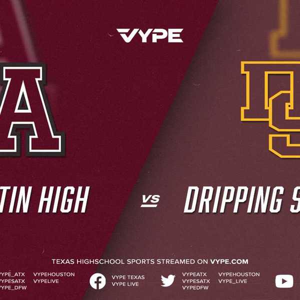 7PM - Baseball: Austin High vs. Dripping Springs, Game 2