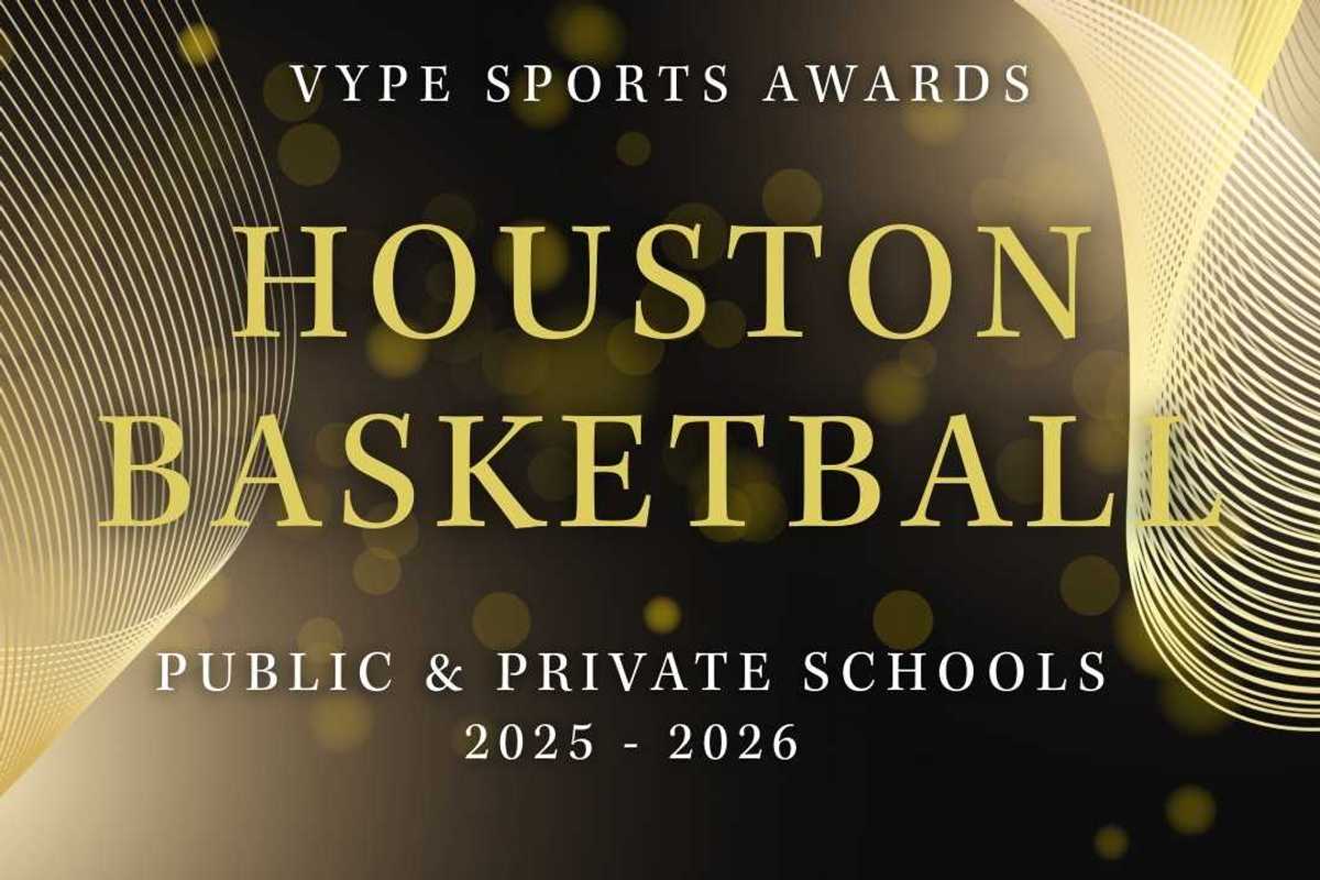 VYPE AWARDS: Public & Private School Girls Basketball by Houston Methodist Orthopedics & Sports Medicine
