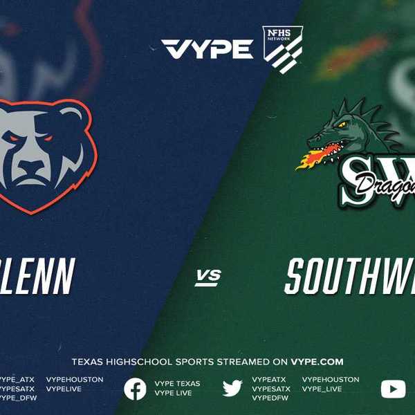 5:30PM | NFHS – 5A D1 Boys Soccer Area Playoffs: Glenn vs. Southwest