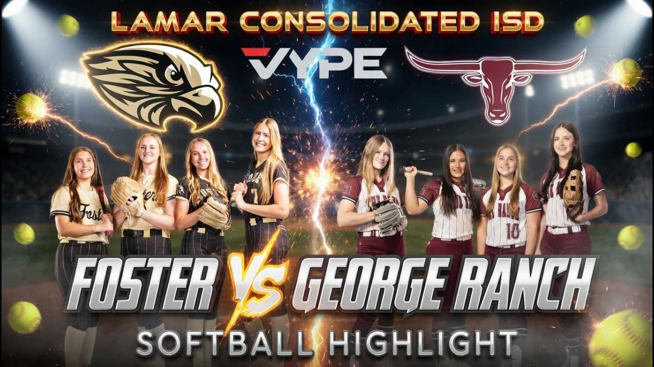 VYPE Highlight: Foster Falcons vs George Ranch Longhorns Softball
