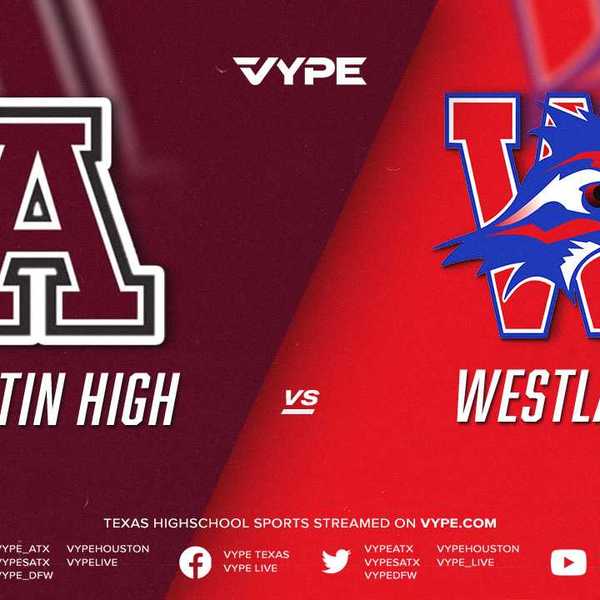 7:30PM - Baseball: Austin High vs. Westlake, Game 2