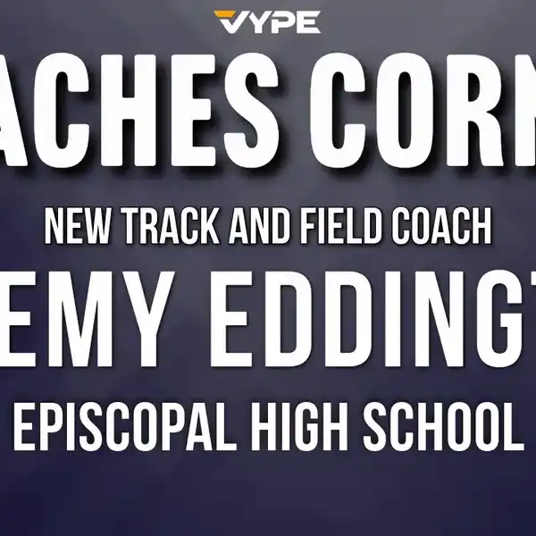 VYPE Coaches Corner: New Episcopal Track & Field Head Coach Jeremy Eddington