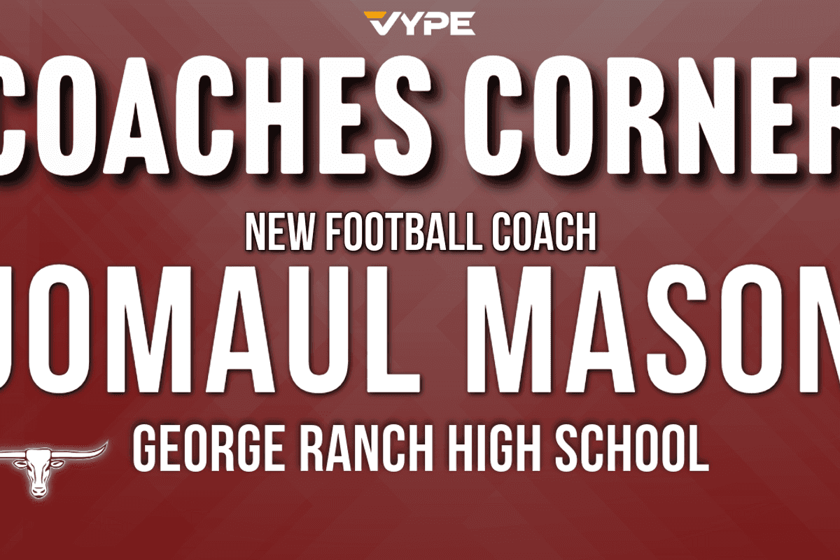 VYPE Coaches Corner | George Ranch Football Welcomes New Head Coach Jomaul Mason