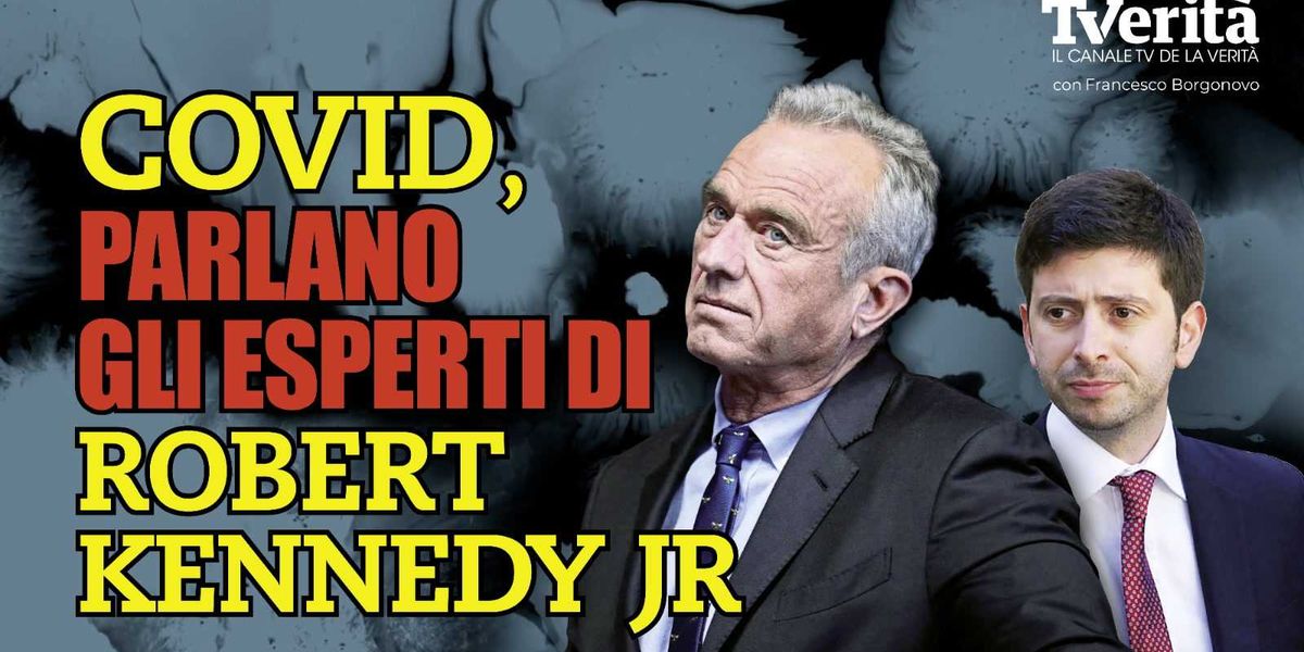 tiv249 verit224 covid parlano gli esperti di robert kennedy jr