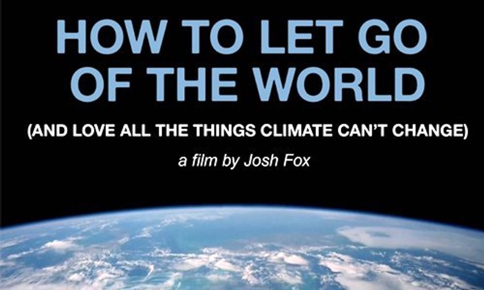 7 Things You Should Do After Watching 'How to Let Go of the World'